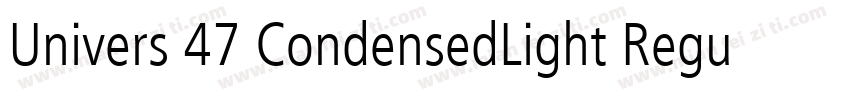 Univers 47 CondensedLight Regular字体转换